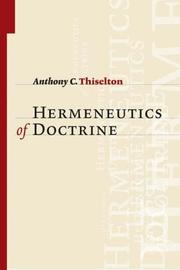 Front cover of Hermeneutics of Doctrine by Anthony C. Thiselton