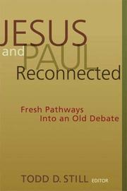 Cover of Jesus and Paul Reconnected by Todd D. Still