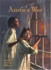 Cover of Annie's War by Jacqueline Levering Sullivan