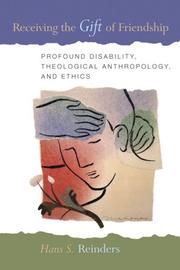 Front cover of Receiving the gift of friendship by Hans S. Reinders