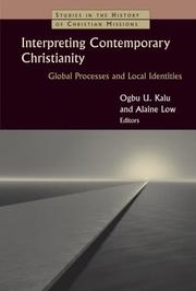 Front cover of Interpreting contemporary Christianity by Ogbu Kalu