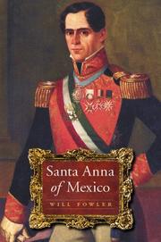 Front cover of Santa Anna of Mexico by Will Fowler
