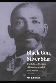 Front cover of Black Gun, Silver Star by Arthur T. Burton
