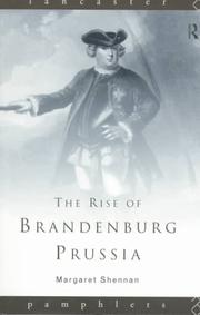Front cover of The rise of Brandenburg-Prussia by Margaret Shennan