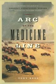 Front cover of Arc of the medicine line by Tony Rees