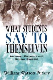 Front cover of What Students Say to Themselves by William Watson Purkey