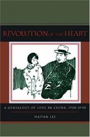 Front cover of Revolution of the Heart by Haiyan Lee