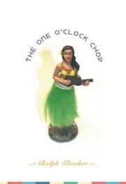 Cover of The One O'Clock Chop by Ralph J. Fletcher
