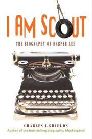 Cover of I Am Scout by Charles J. Shields