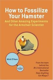 Front cover of How to Fossilize Your Hamster by Mick O'Hare