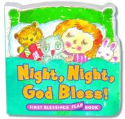 Cover of Night, Night, God Bless (First Blessings Flap Books) by Jane Conteh Morgan