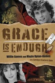 Cover of Grace is enough by Willie Aames