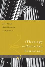 Front cover of A Theology for Christian Education by Michael Anthony