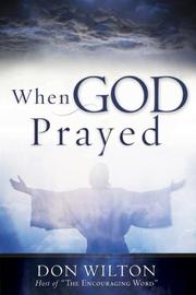 Cover of When God prayed by Don Wilton
