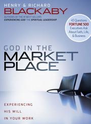 Front cover of God in the marketplace by Henry T. Blackaby