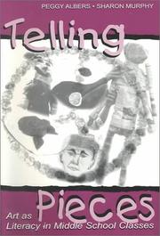 Front cover of Telling pieces by Peggy Albers