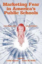 Front cover of Marketing fear in America's public schools by Bess Altwerger