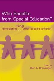 Front cover of Who Benefits From Special Education by Ellen Brantlinger