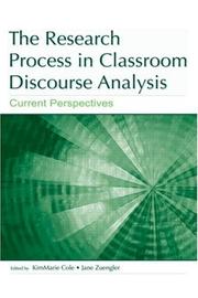 Cover of The research process in classroom discourse analysis by KimMarie Cole