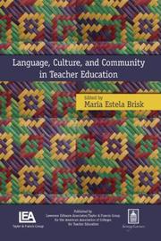 Cover of Language, culture, and community in teacher education by Maria Brisk