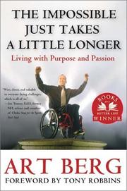 Front cover of The Impossible Just Takes a Little Longer by Art Berg