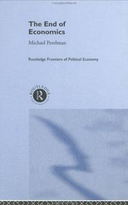 Front cover of The end of economics by Michael Perelman