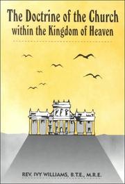 Front cover of The Doctrine of the Church within the Kingdom of Heaven by Ivy Williams