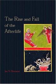 Cover of The Rise and Fall of the Afterlife by Jan N. Bremmer