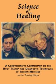 Front cover of Science of Healing by Tenzing Dakpa