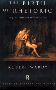 Front cover of The Birth of Rhetoric by Robert Wardy