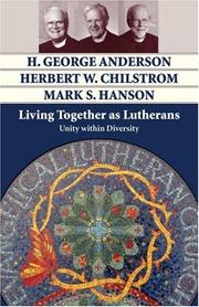 Front cover of Living together as Lutherans by H. George Anderson