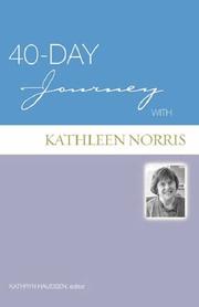 Front cover of 40-day Journey With Kathleen Norris (40-Day Journey) (40-Day Journey) by Kathryn Haueisen
