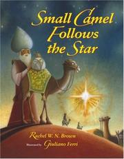 Front cover of Small Camel follows the star by Rachel W. N. Brown