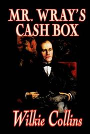 Front cover of Mr. Wray's Cash Box by Wilkie Collins