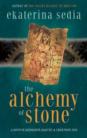 Front cover of The Alchemy of Stone by Ekaterina Sedia