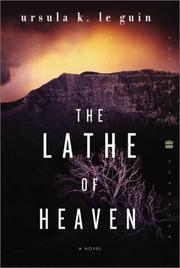 Front cover of The Lathe of Heaven by Ursula K. Le Guin