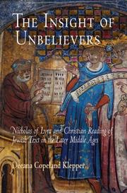 Front cover of The Insight of Unbelievers by Deeana Copeland Klepper
