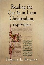 Front cover of Reading the Qur'an in Latin Christendom, 1140-1560 (Material Texts) by Thomas E. Burman