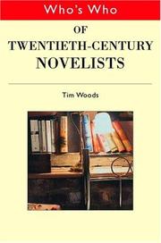 Front cover of Who's who of twentieth century novelists by Tim Woods