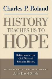 Front cover of History Teaches Us to Hope by Charles P. Roland