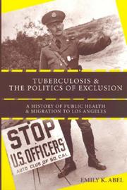 Front cover of Tuberculosis and the Politics of Exclusion by Emily K. Abel