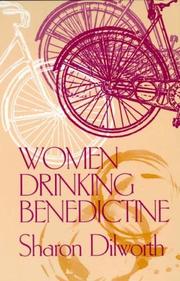 Front cover of Women drinking benedictine by Sharon Dilworth