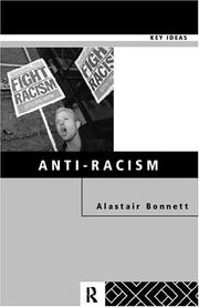 Front cover of Anti-Racism (Key Ideas) by Alastai Bonnett