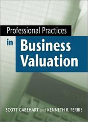 Front cover of Professional Practices in Business Valuation by Scott Gabehart