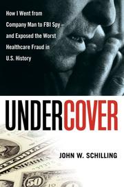 Cover of Undercover by John W. Schilling