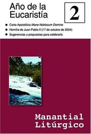 Front cover of Manantial liturgico 2 (Liturgical Wellspring 2): Ano de la Eucaristia (Year of the Eucharist) by Unknown