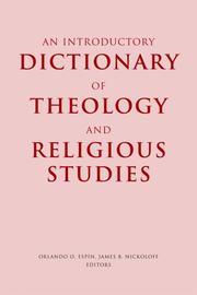 Front cover of An introductory dictionary of theology and religious studies by James B. Nickoloff