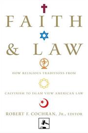 Front cover of Faith and Law by Jr., Robert Cochran