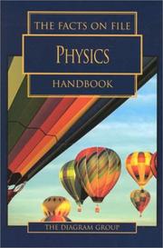 Front cover of The Facts on File Physics Handbook (Facts on File Science Library) by Diagram Group.