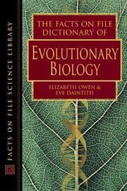 Front cover of The Facts on File dictionary of evolutionary biology by John Daintith